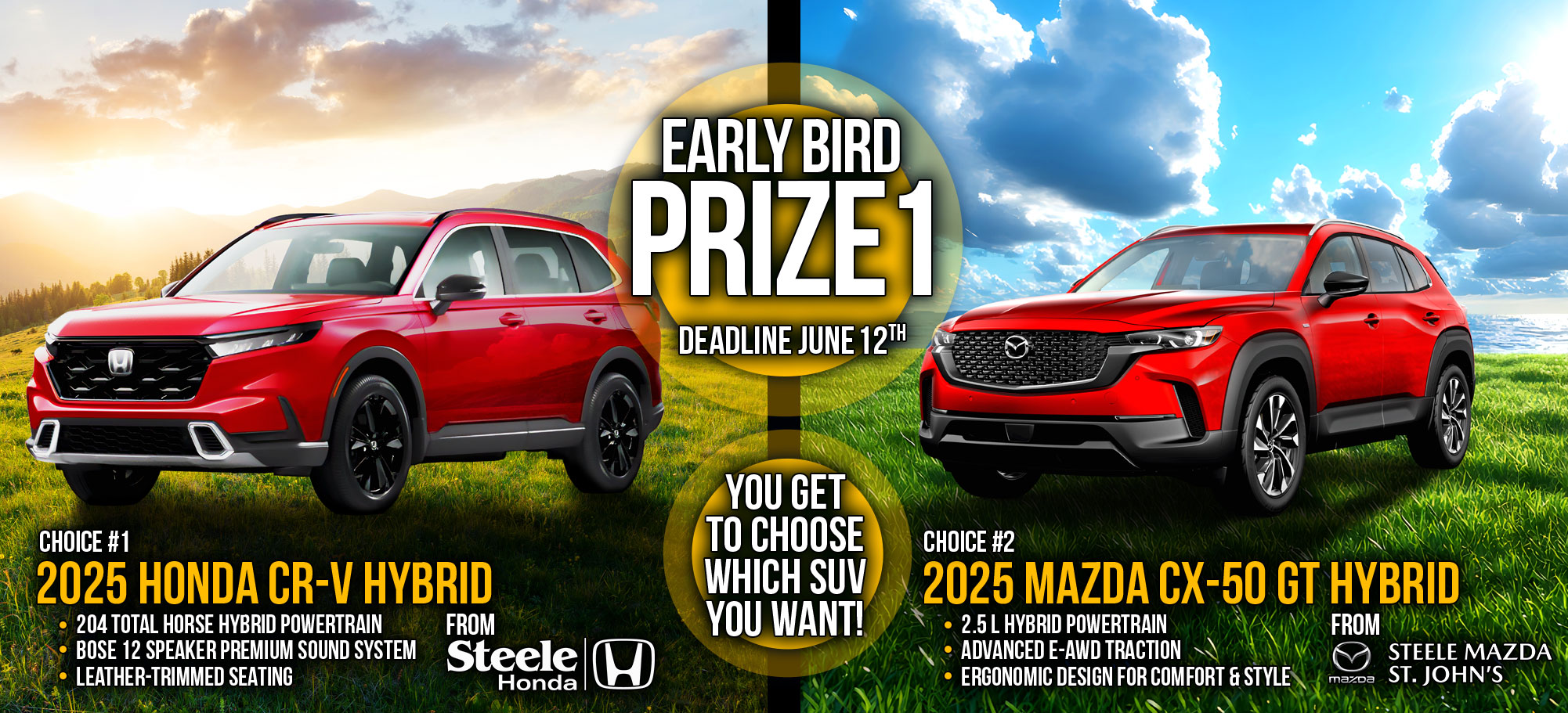 Earlybird 2025 Honda CR-V Hybrid & 2025 Mazada CX-50 GT Hybrid
